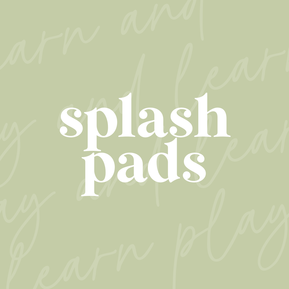 Splash Pads