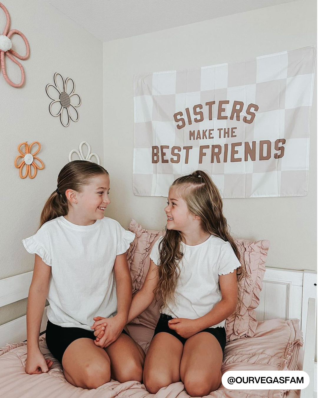 Sisters Make The Best Friends Banner