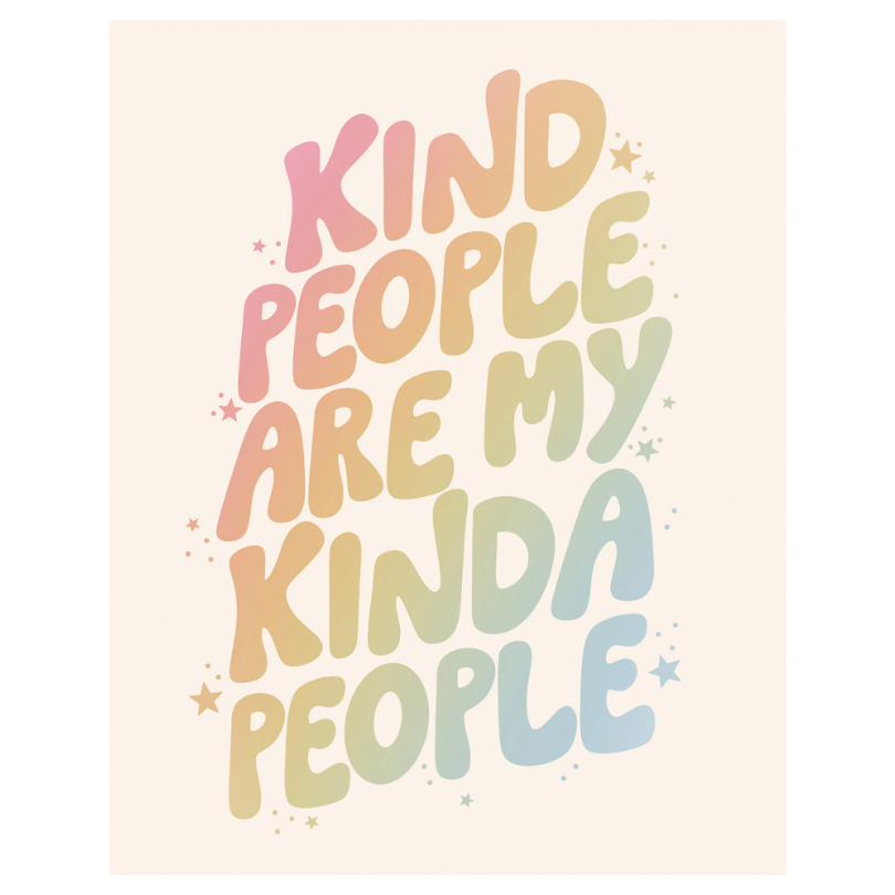 Kind People Are My Kind of People Banner