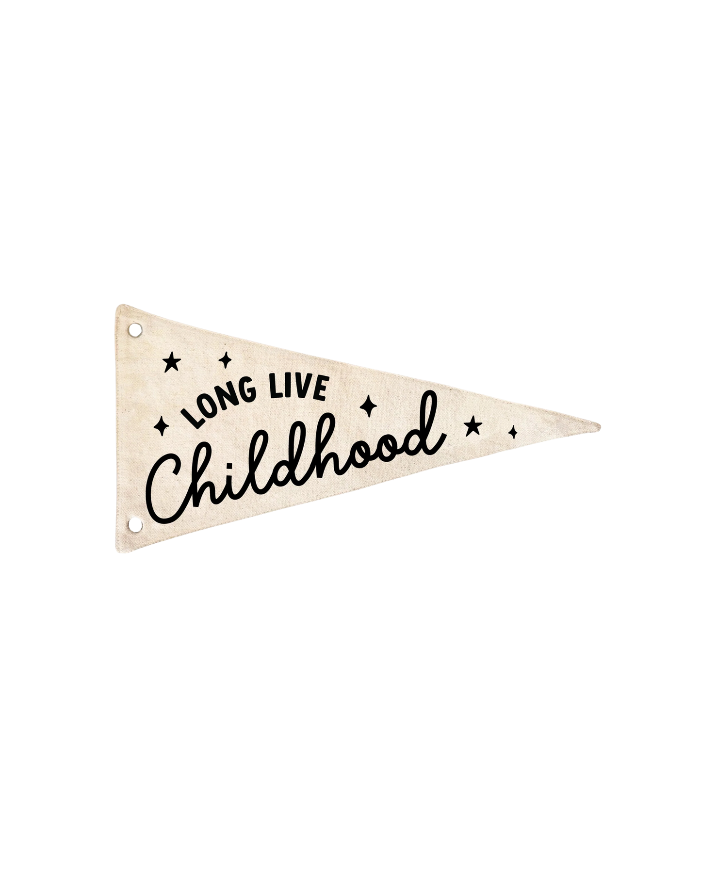 Long Live Childhood Canvas Pennant Flag