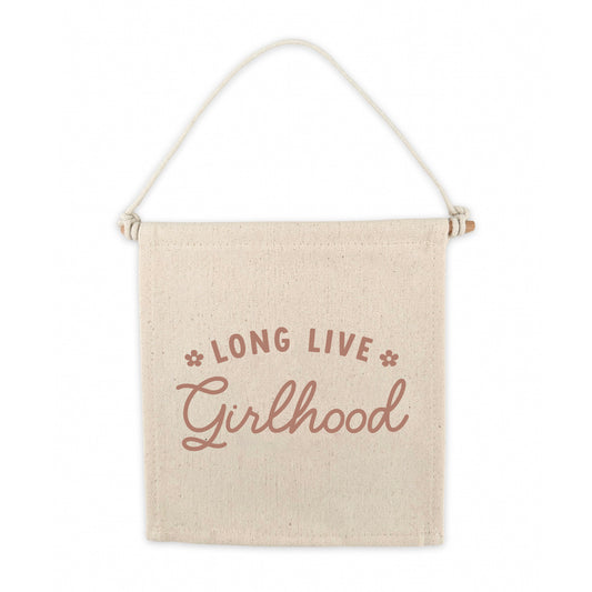 Long Live Girlhood Canvas Hang Sign