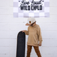 Live Loud Wild Child Banner