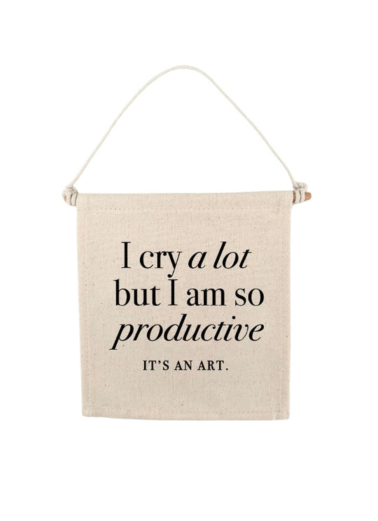TS I Cry A Lot But I Am So Productive Swiftie Canvas Hang Sign