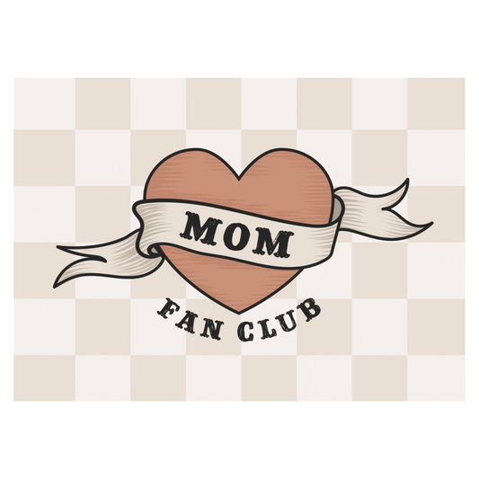 Mom Fan Club Banner