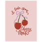 I Love You Cherry Much Banner