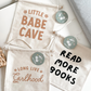 Little Babe Cave Canvas Hang Sign