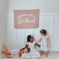 Long Live Girlhood Banner