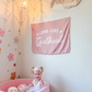 Long Live Girlhood Banner