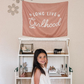 Long Live Girlhood Banner
