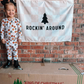 Rockin' Around Banner