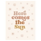 Here Comes The Sun Banner