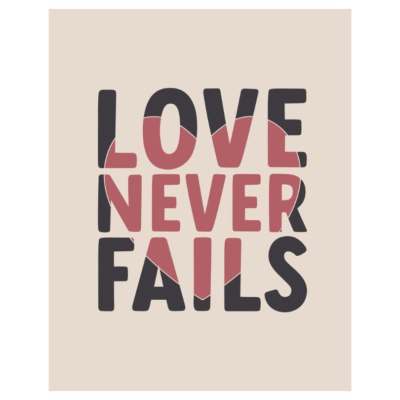 Love Never Fails Banner