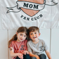 Mom Fan Club Banner