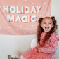 Holiday Magic Banner (Pink)