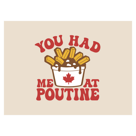 You Had Me At Poutine (Canada Day) Banner