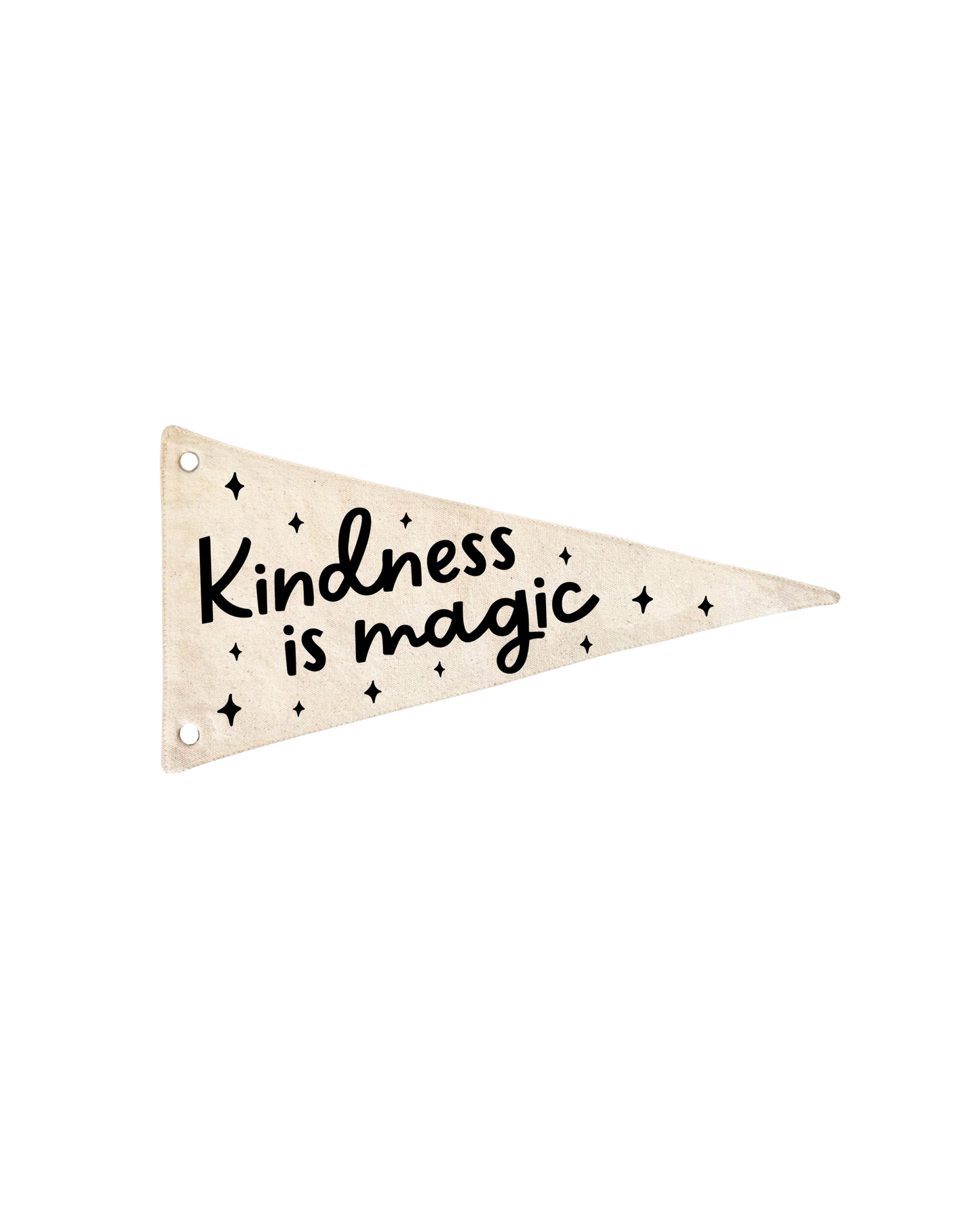 Kindness is Magic Canvas Pennant Flag
