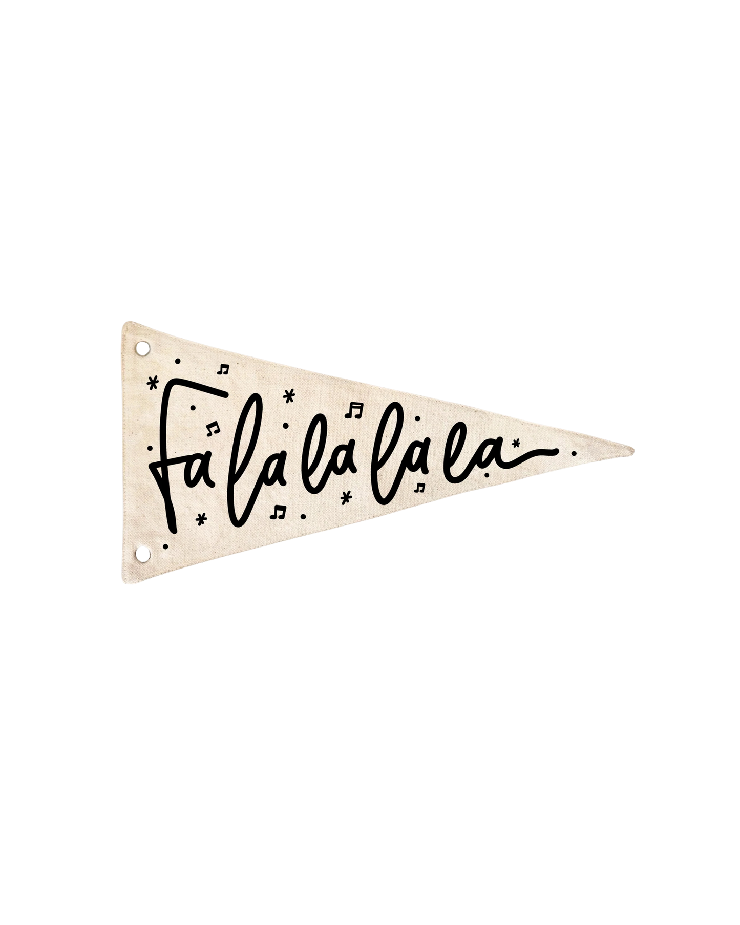 Fa La La La La Christmas Canvas Pennant Flag