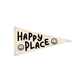 Happy Place Canvas Pennant Flag