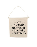 The Most Wonderful Time of The Year Christmas Canvas Hang Sign