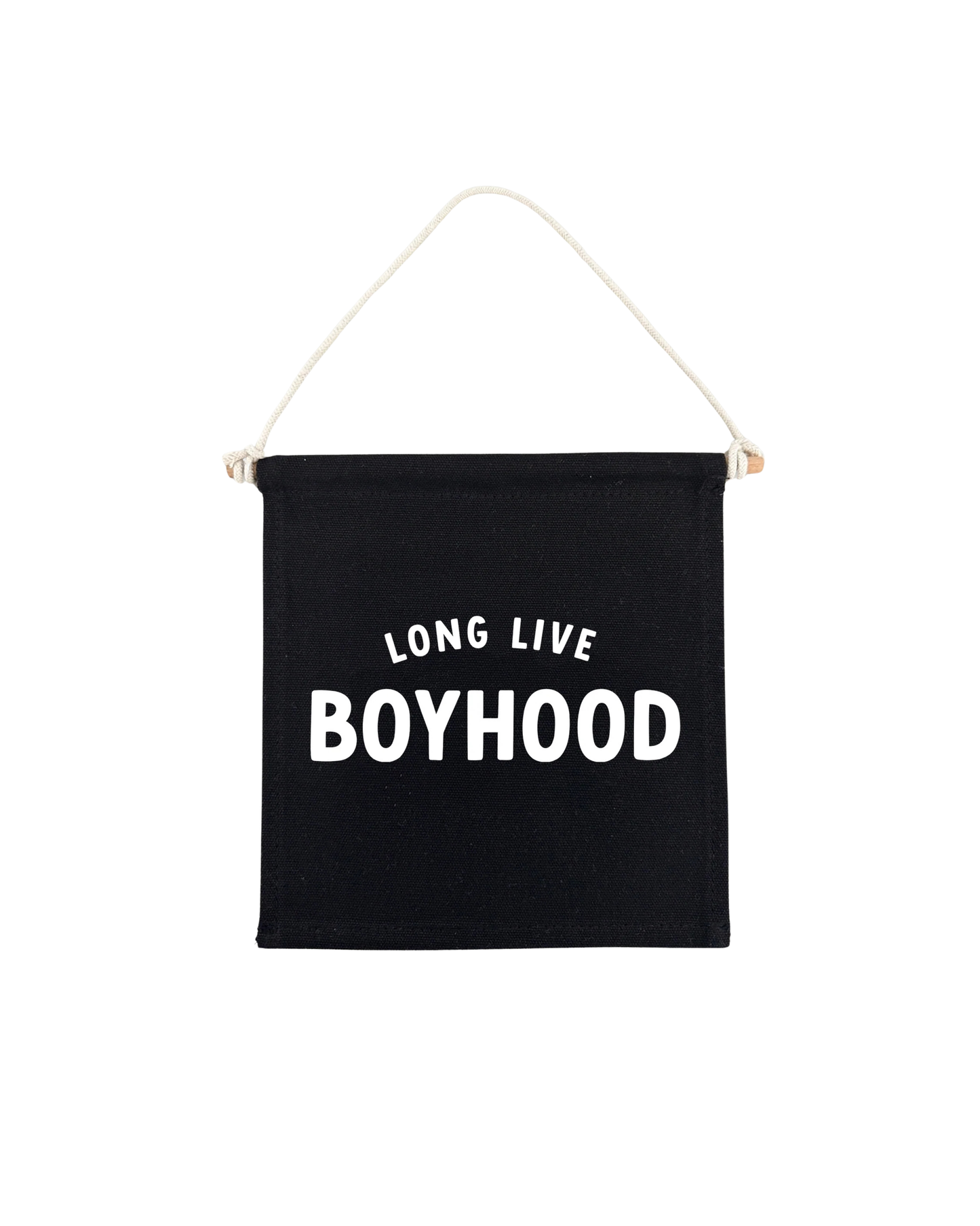 Long Live Boyhood (Black) Canvas Hang Sign