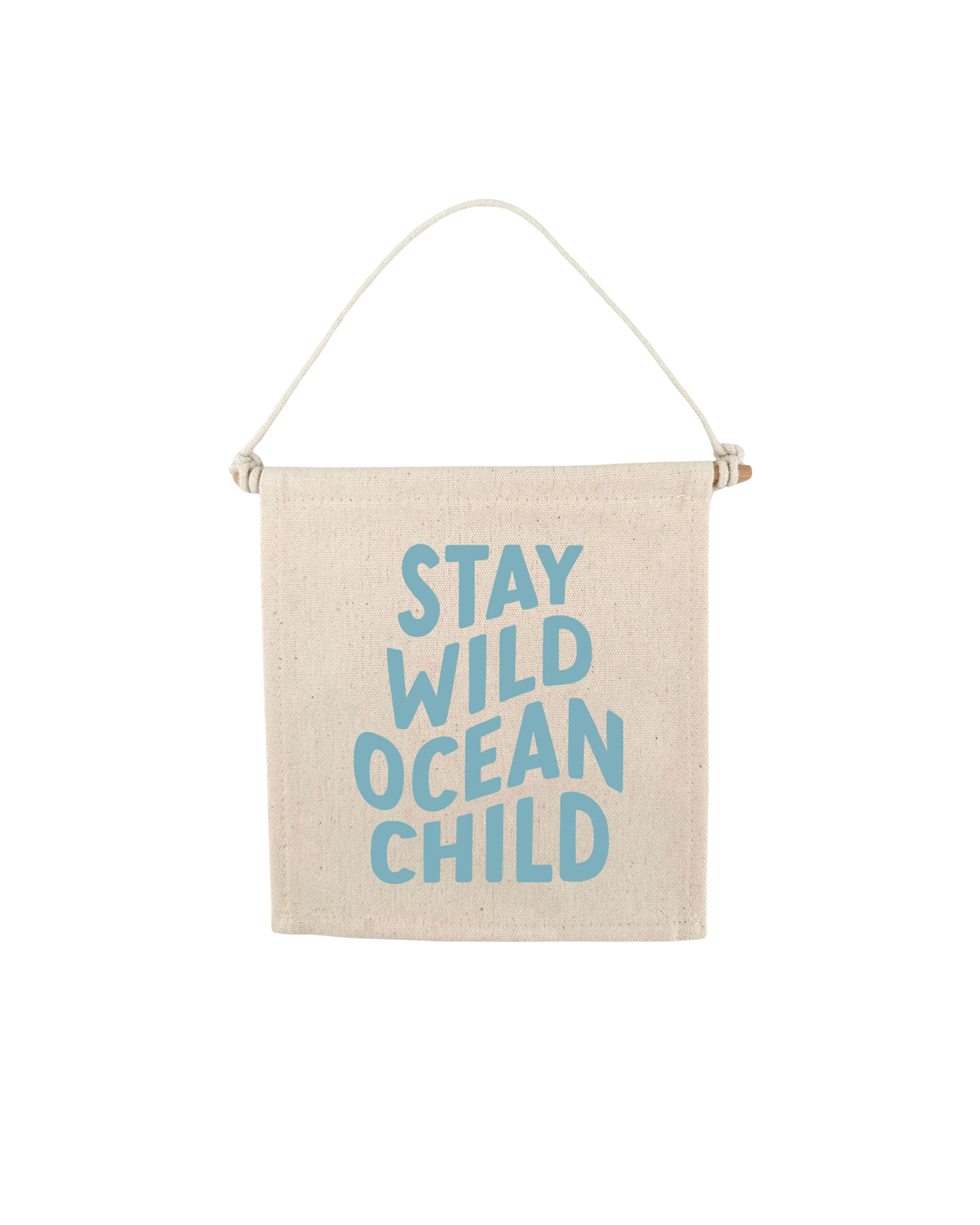 Stay Wild Ocean Child Canvas Hang Sign
