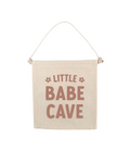 Little Babe Cave Canvas Hang Sign