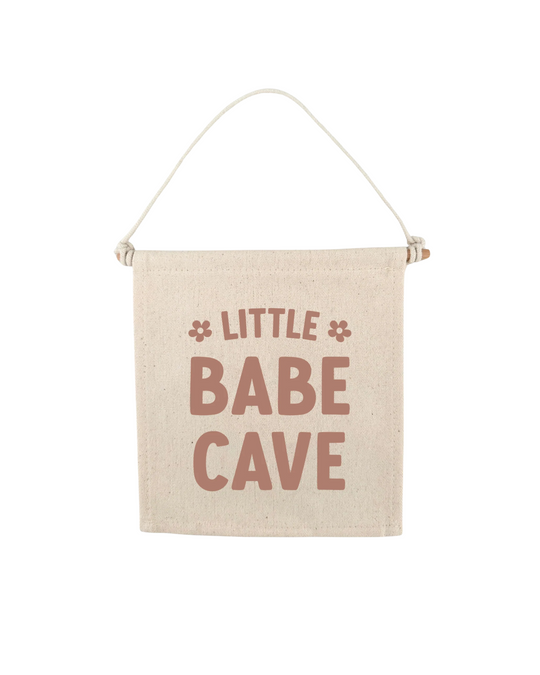 Little Babe Cave Canvas Hang Sign