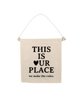 TS This Is Our Place Swiftie Canvas Hang Sign