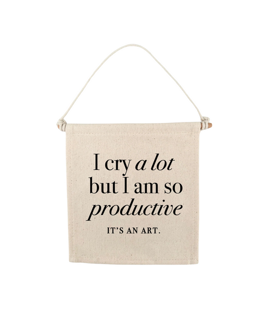 TS I Cry A Lot But I Am So Productive Swiftie Canvas Hang Sign