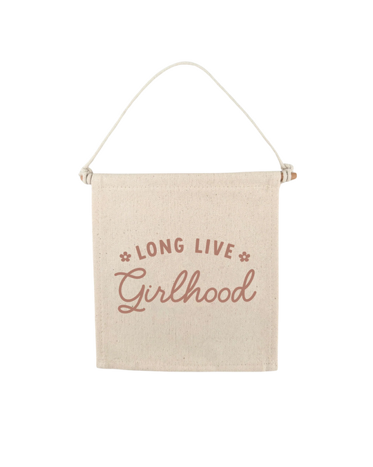 Long Live Girlhood Canvas Hang Sign