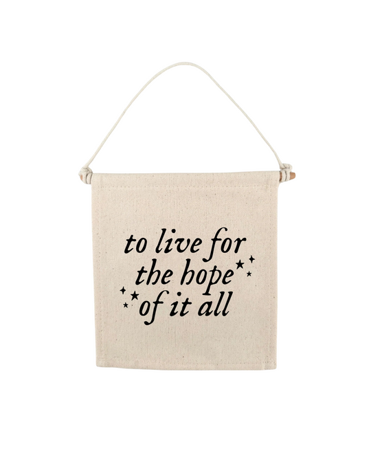 TS To Live For The Hope Of It All Swiftie Canvas Hang Sign