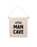 Little Man Cave Canvas Hang Sign