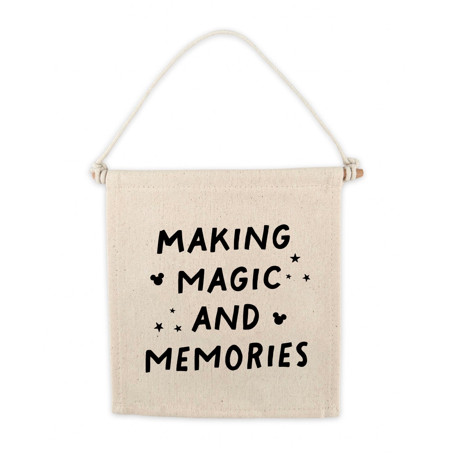 Making Magic and Memories Canvas Hang Sign