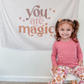 You Are Magic Banner