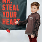 Mr. Steal Your Heart Banner