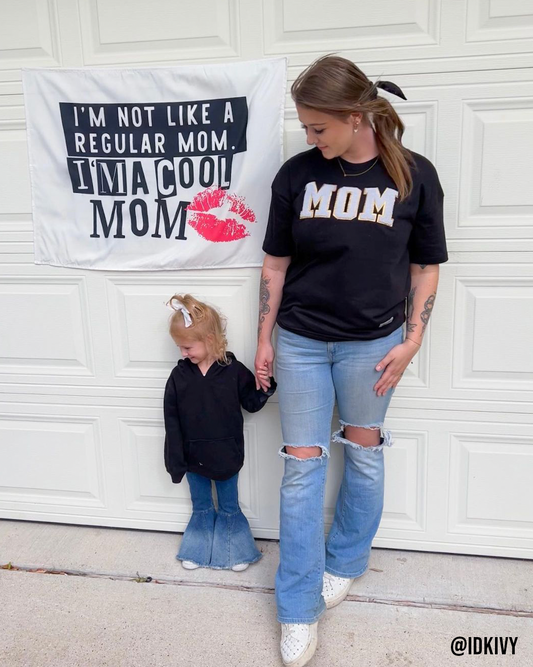 I'm Not A Regular Mom, I'm A Cool Mom Banner
