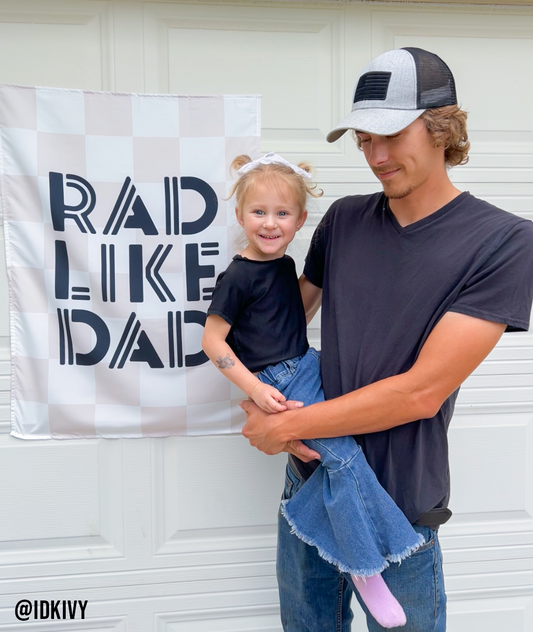 Rad Like Dad Banner
