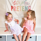 Let's Play Pretend Banner