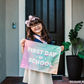 First / Last Day of School (Rainbow) Reversible Banner