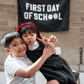 First / Last Day of School (Black) Reversible Banner