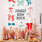 Jingle Bow Rock Banner