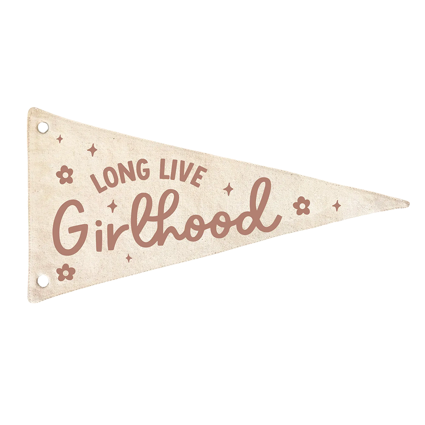 long live girlhood