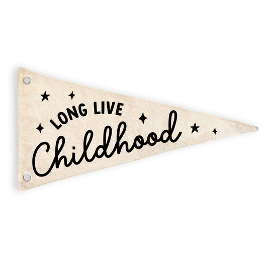 Long Live Childhood Canvas Pennant Flag